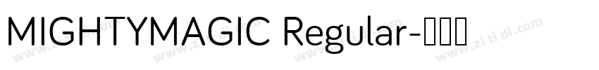 MIGHTYMAGIC Regular字体转换